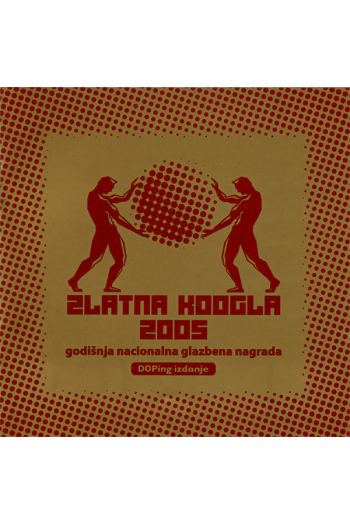 Razni izvođači - Zlatna Koogla 2005 CD - omot