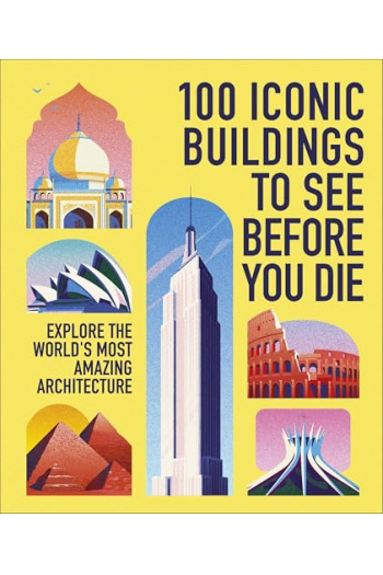 100 Iconic Buildings to See Before You Die - naslovnica