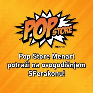 Pop Store Menart na SFerakonu 2026.!