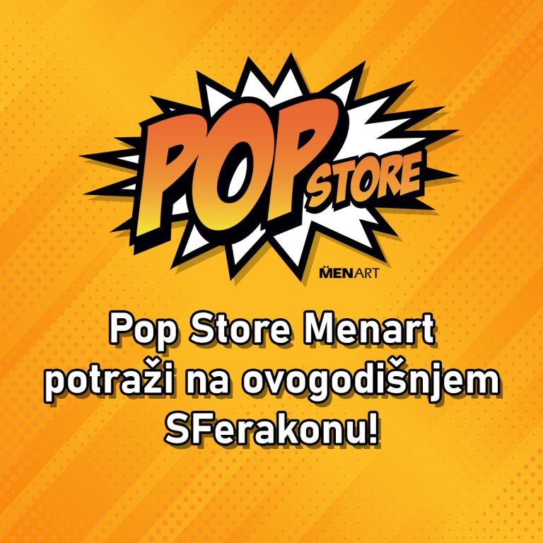 Pop Store Menart na SFerakonu 2026.!