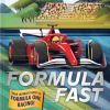 Formula Fast: Your Ultimate Guide To Formula One Racing! - naslovnica