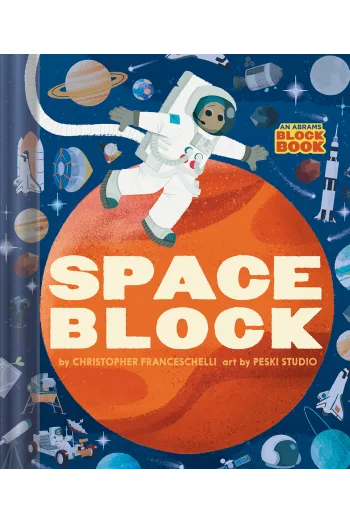 Spaceblock (An Abrams Block Book) (Slikovnica) - naslovnica
