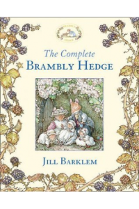 The Complete Brambly Hedge (Slikovnica) - naslovnica