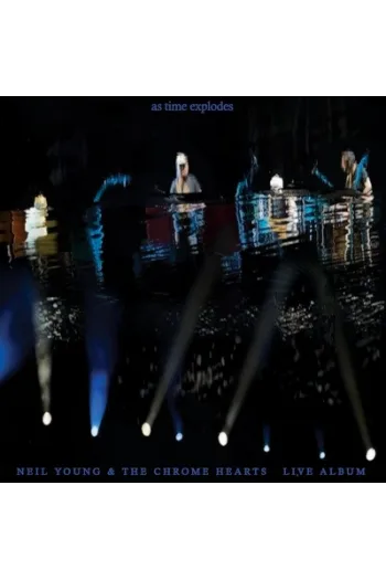 Neil Young and The Chrome Hearts - As Time Explodes - Live Album LP - omot