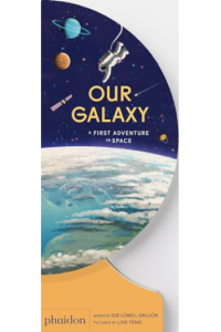 Our Galaxy: A First Adventure In Space - naslovnica