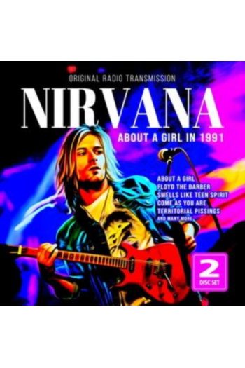 Nirvana - Nirvana About a Girl In 1991 CD - omot