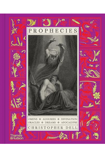 Prophecies: Omens, Auguries, Divination - naslovnica