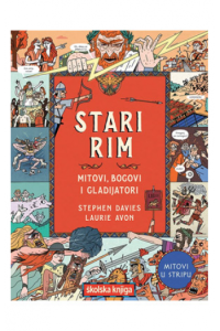 Stari Rim: mitovi, bogovi i gladijatori - naslovnica