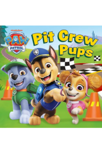 Paw Patrol Pit Crew Pups (Slikovnica) - naslovnica