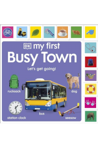My First Busy Town: Lets Get Going! - naslovnica