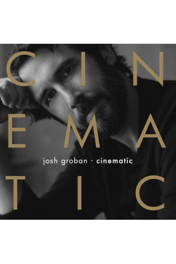 Josh Groban - Cinematic LP - omot