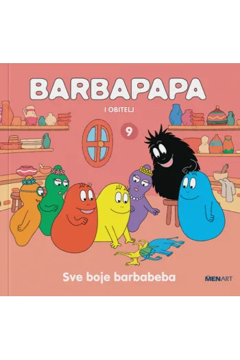 Barbapapa i obitelj 9 - Sve boje barbabeba (Slikovnica) - naslovnica