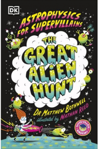 Astrophysics for Supervillains 2 The Great Alien Hunt - naslovnica