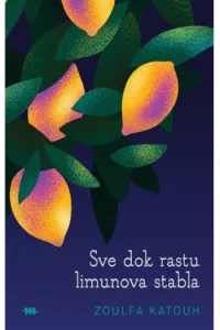 Sve dok rastu limunova stabla - naslovnica