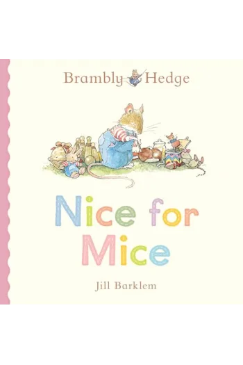 Nice For Mice (Brambly Hedge) (Slikovnica) - naslovnica