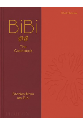 Bibi The Cookbook: Stories From My Bibi (Kuharica) - naslovnica