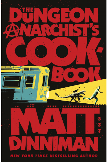 The Dungeon Anarchist's Cookbook - naslovnica