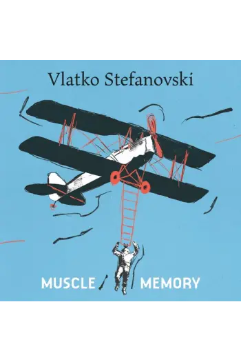 Vlatko Stefanovski - Musicle Memory LP - omot