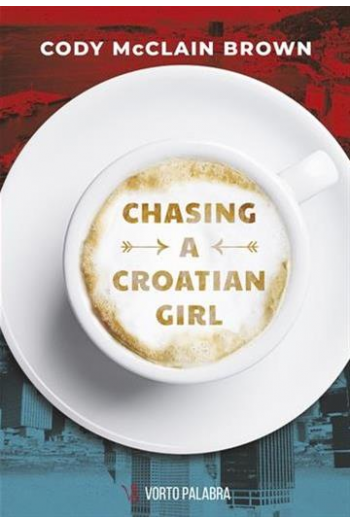 Chasing a Croatian girl - naslovnica
