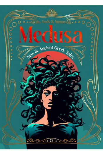 Medusa: New & Ancient Greek Tales - naslovnica