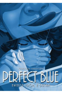 Knjiga Perfect Blue: Awaken From A Dream - naslovnica
