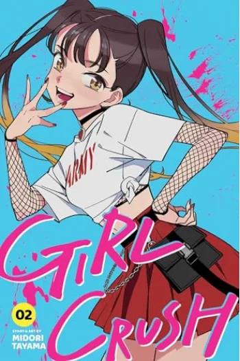 Girl Crush, Vol. 2 (Manga) - naslovnica