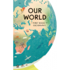 Our World: A First Book Of Geography - naslovnica