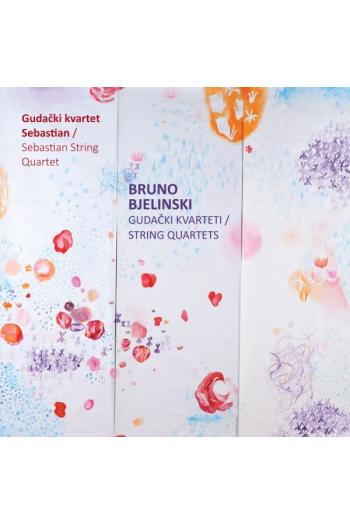Bruno Bjelinski - String Quartets CD - omot