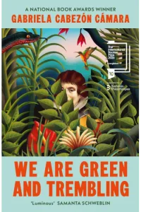 We Are Green and Trembling - naslovnica