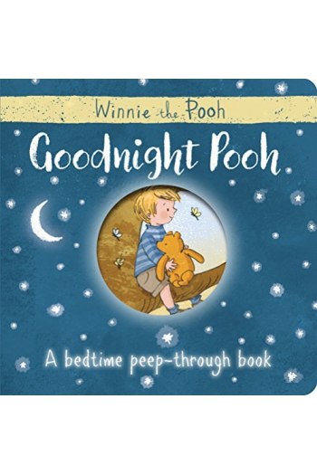 Winnie Pooh Goodnight Pooh Bedtime Peepo (Slikovnica) - naslovnica