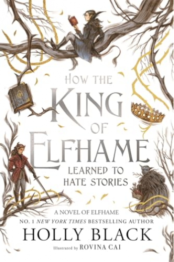 How the King of Elfhame Learned to Hate Stories - naslovnica