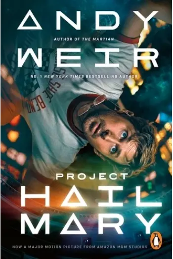 Project Hail Mary - Film Tie-In - naslovnica