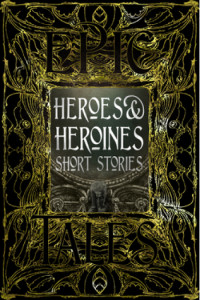 Heroes & Heroines Myths & Tales - naslovnica