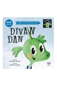 Divan dan - Grozan dan - priče 2 u 1 (Slikovnica) - naslovnica