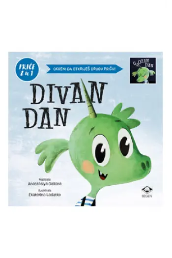 Divan dan - Grozan dan - priče 2 u 1 (Slikovnica) - naslovnica
