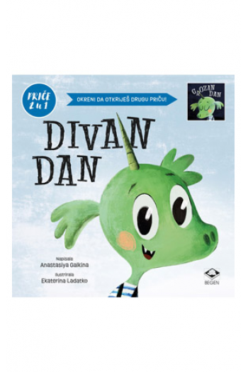 Divan dan - Grozan dan - priče 2 u 1 (Slikovnica) - naslovnica