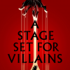 A Stage Set for Villains - naslovnica