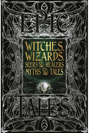 Witches, Wizards, Seers & Healers Myths & Tales - naslovnica