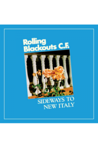 Rolling Blackouts Coastal Fever - Sideways To New Italy CD - omot