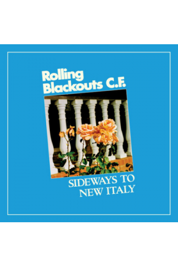 Rolling Blackouts Coastal Fever - Sideways To New Italy CD - omot