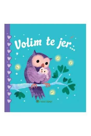 Volim te jer… (Slikovnica) - naslovnica