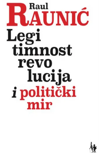 Legitimnost, revolucija i politički mir - naslovnica