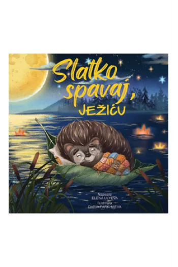 Slatko spavaj, ježiću (Slikovnica) - naslovnica