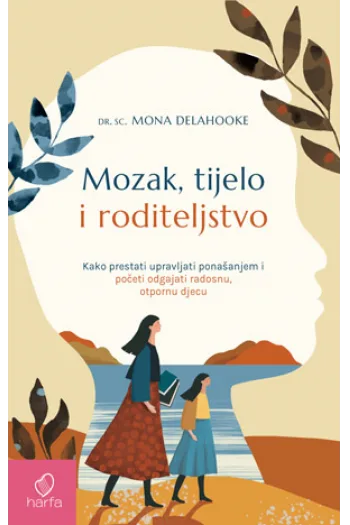Mozak, tijelo i roditeljstvo - naslovnica