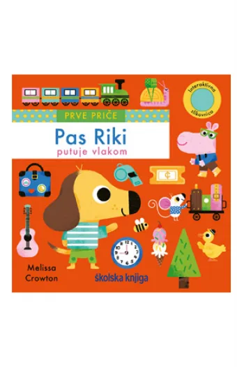 Prve priče: Pas Riki putuje vlakom (Slikovnica) - naslovnica
