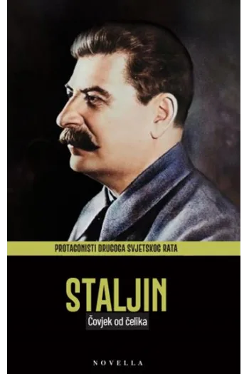 Protagonisti Drugoga svjetskog rata: Josif Staljin - naslovnica