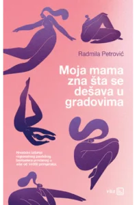 Moja mama zna šta se dešava u gradovima - naslovnica