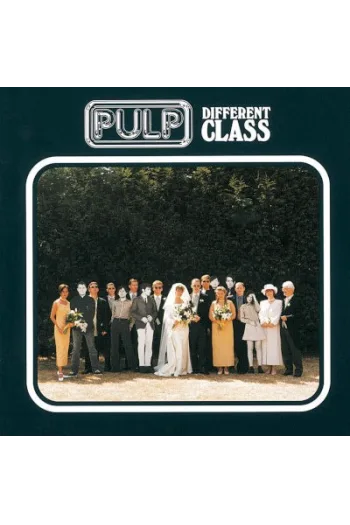 Pulp - Different Class (Remastered 2025 / 2026 Reissue) LP - omot