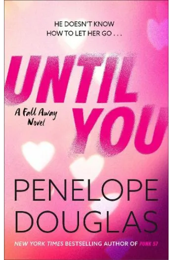 Until You (Fall Away Novel) - naslovnica