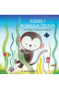 Kibibi i morska trava (Slikovnica) - naslovnica